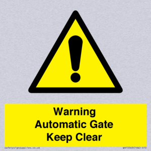 Warning Automatic Gate Keep Clear